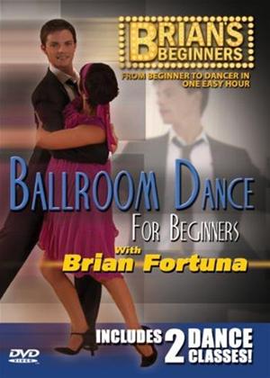 Rent Brian's Beginners: Ballroom Dance for Beginners Online DVD Rental
