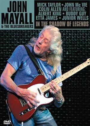 Rent John Mayall and the Bluesbreakers: In the Shadow of Legends Online DVD Rental