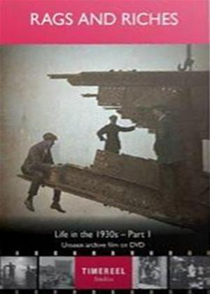 Rent Life in the 1930s: Part 1: Rags and Riches Online DVD Rental
