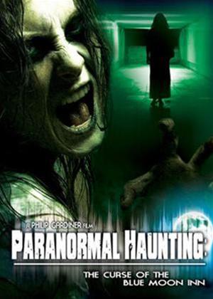 Rent Paranormal Haunting: Curse of the Blue Moon Inn Online DVD Rental