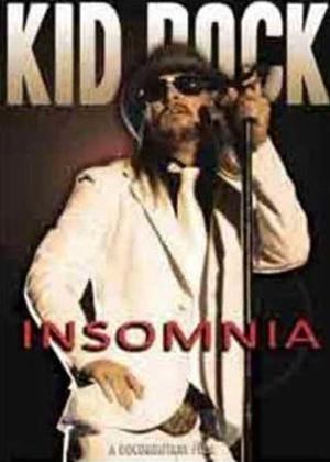 Rent Kid Rock: Insomnia: A Documentary Film Online DVD Rental