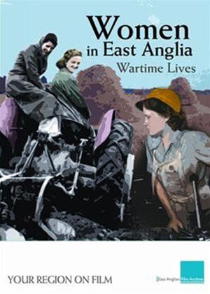 Rent Women in East Anglia: Wartime Lives Online DVD Rental