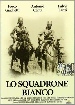 Rent White Squadron (aka Squadrone Bianco) Online DVD Rental