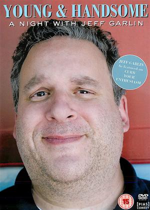 Rent Jeff Garlin: Young and Handsome Online DVD & Blu-ray Rental