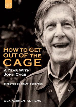 Rent John Cage: How to Get Out of the Cage: A Year with John Cage Online DVD Rental