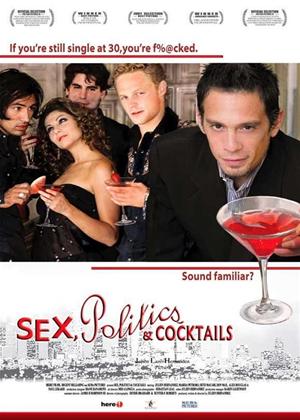 Rent Sex, Politics and Cocktails Online DVD Rental