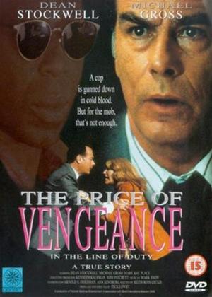 Rent In The Line of Duty: The Price of Vengeance Online DVD Rental