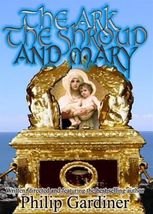 Rent The Ark, the Shroud and Mary Online DVD Rental