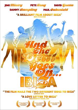 Rent And the Beat Goes On: Ibiza Online DVD Rental
