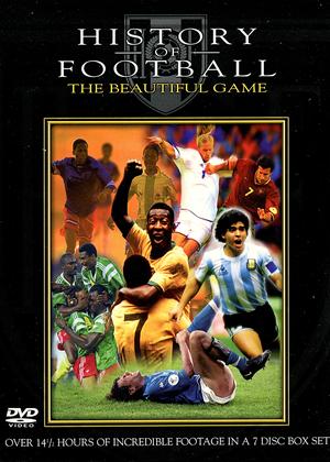 Rent History of Football: The Beautiful Game Online DVD Rental