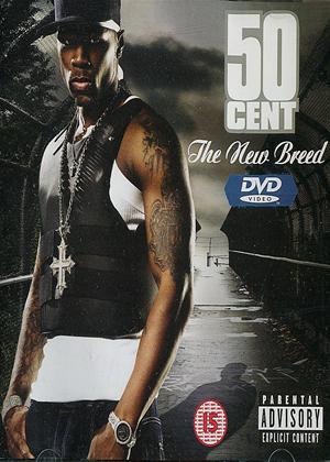 Rent 50 Cent: The New Breed Online DVD Rental