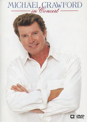 Rent Michael Crawford: In Concert Online DVD Rental