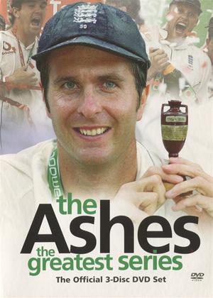 Rent The Ashes 2005: England vs Australia: The Greatest Series Online DVD Rental