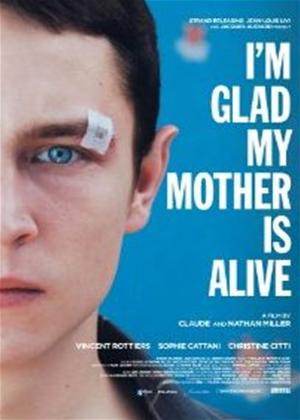 Rent I'm Glad My Mother Is Alive (aka Je suis heureux que ma mère soit vivante) Online DVD Rental