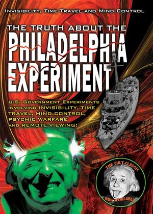 Rent The Philadelphia Experiment: Invisibility, Time Travel and Mind Control Online DVD Rental