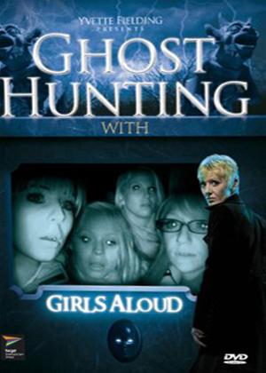 Rent Ghost Hunting With: Girls Aloud Online DVD Rental