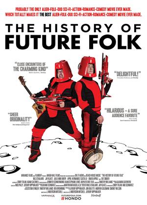 Rent The History of Future Folk Online DVD Rental