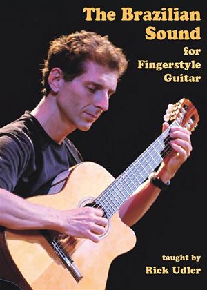 Rent The Brazilian Sound for Fingerstyle Guitar Online DVD Rental