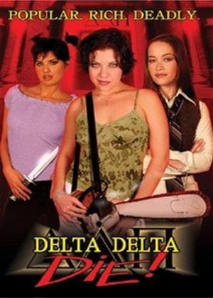 Rent Delta Delta Die Online DVD Rental