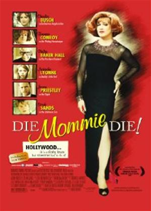 Rent Die, Mommie, Die Online DVD Rental