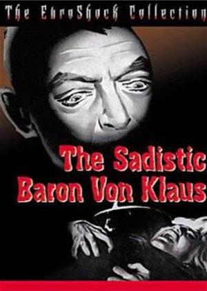 Rent The Sadistic Baron Von Klaus (aka La mano de un hombre muerto) Online DVD Rental
