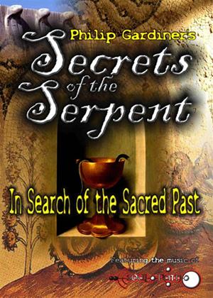 Rent Secrets of the Serpents: In Search of the Sacred Past Online DVD Rental
