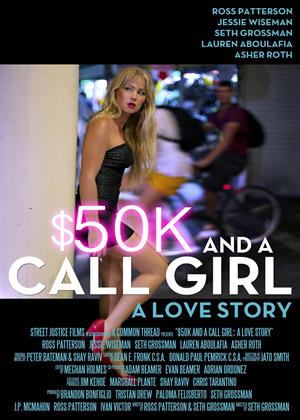 Rent $50K and a Call Girl: A Love Story Online DVD Rental