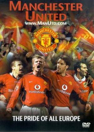 Rent Manchester United: The Pride of All Europe Online DVD Rental
