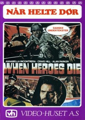 Rent When Heroes Die (aka Consigna: matar al comandante en jefe) Online DVD Rental