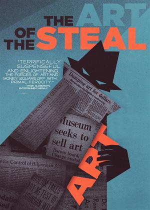 Rent The Art of the Steal Online DVD Rental