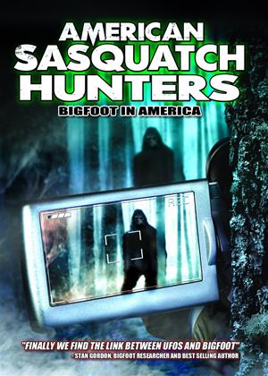 Rent American Sasquatch Hunters: Bigfoot in America Online DVD Rental