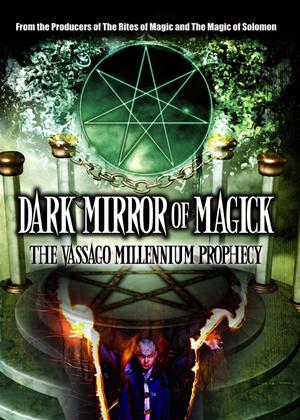 Rent Dark Mirror of Magick: The Vassago Millennium Prophecy Online DVD Rental