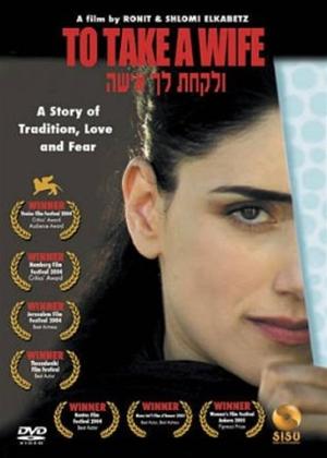 Rent To Take a Wife (aka Ve'Lakhta Lehe Isha) Online DVD Rental