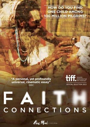 Rent Faith Connections (aka Kumbh Mela: Sur les rives du fleuve sacré) Online DVD Rental