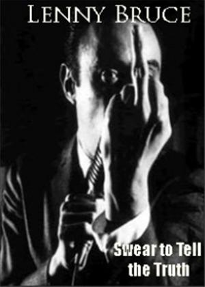 Rent Lenny Bruce: Swear to Tell the Truth Online DVD Rental