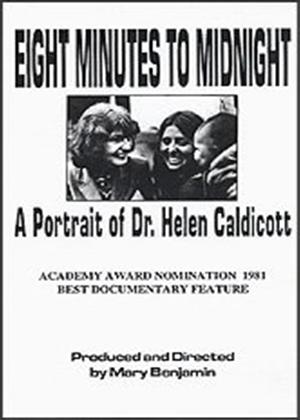 Rent Eight Minutes to Midnight: A Portrait of Dr. Helen Caldicott Online DVD Rental