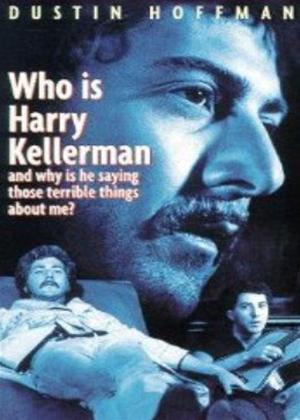 Rent Who Is Harry Kellerman and Why Is He Saying Those Terrible Things about Me? Online DVD Rental