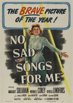 Rent No Sad Songs for Me Online DVD Rental