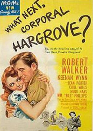 Rent What Next, Corporal Hargrove? Online DVD Rental