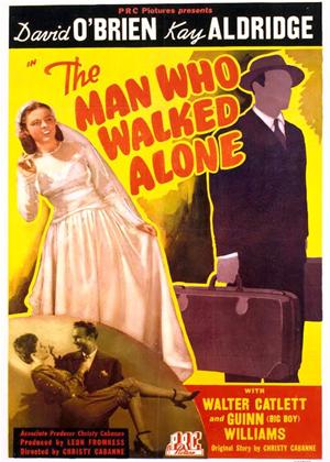 Rent The Man Who Walked Alone Online DVD Rental