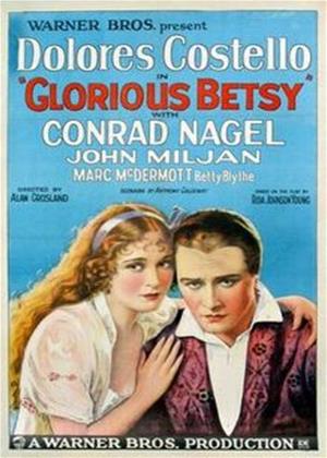 Rent Glorious Betsy Online DVD Rental