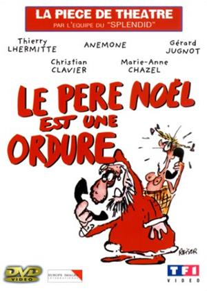 Rent Le père Noël est une ordure Online DVD Rental
