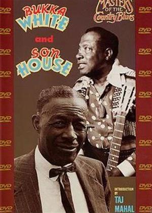 Rent Bukka White and Son House: Masters of the Country Blues Online DVD Rental