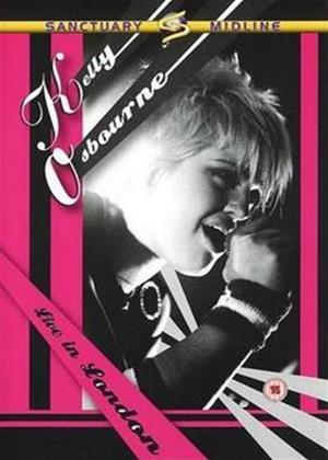 Rent Kelly Osbourne: Live in London Online DVD Rental