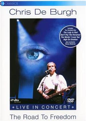 Rent Chris De Burgh: The Road to Freedom: Live in Concert Online DVD Rental