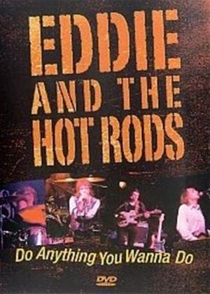 Rent Eddie and the Hot Rods: Do Anything You Wanna Do Online DVD Rental