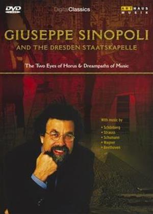 Rent Giuseppe Sinopoli: The Two Eyes of Horus / Dreampaths of Music Online DVD Rental