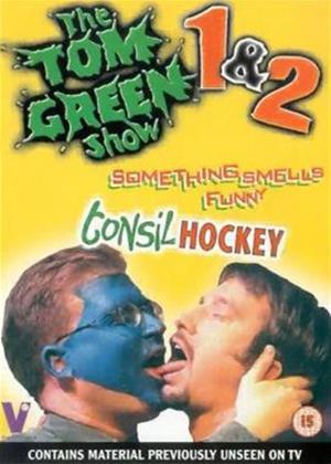 Rent The Tom Green Show 1 and 2: Something Smells Funny / Tonsil Hockey Online DVD Rental