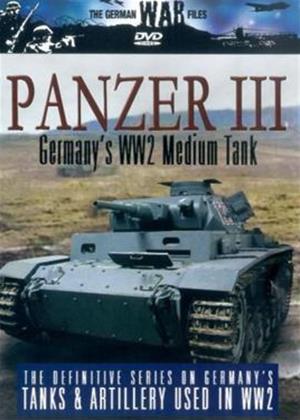 Rent The German War Files: Panzer III: Germany's WW2 Medium Tank Online DVD Rental