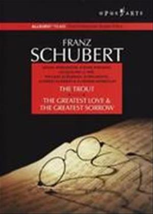 Rent Schubert: The Trout / The Greatest Love and The Greatest Sorrow Online DVD Rental